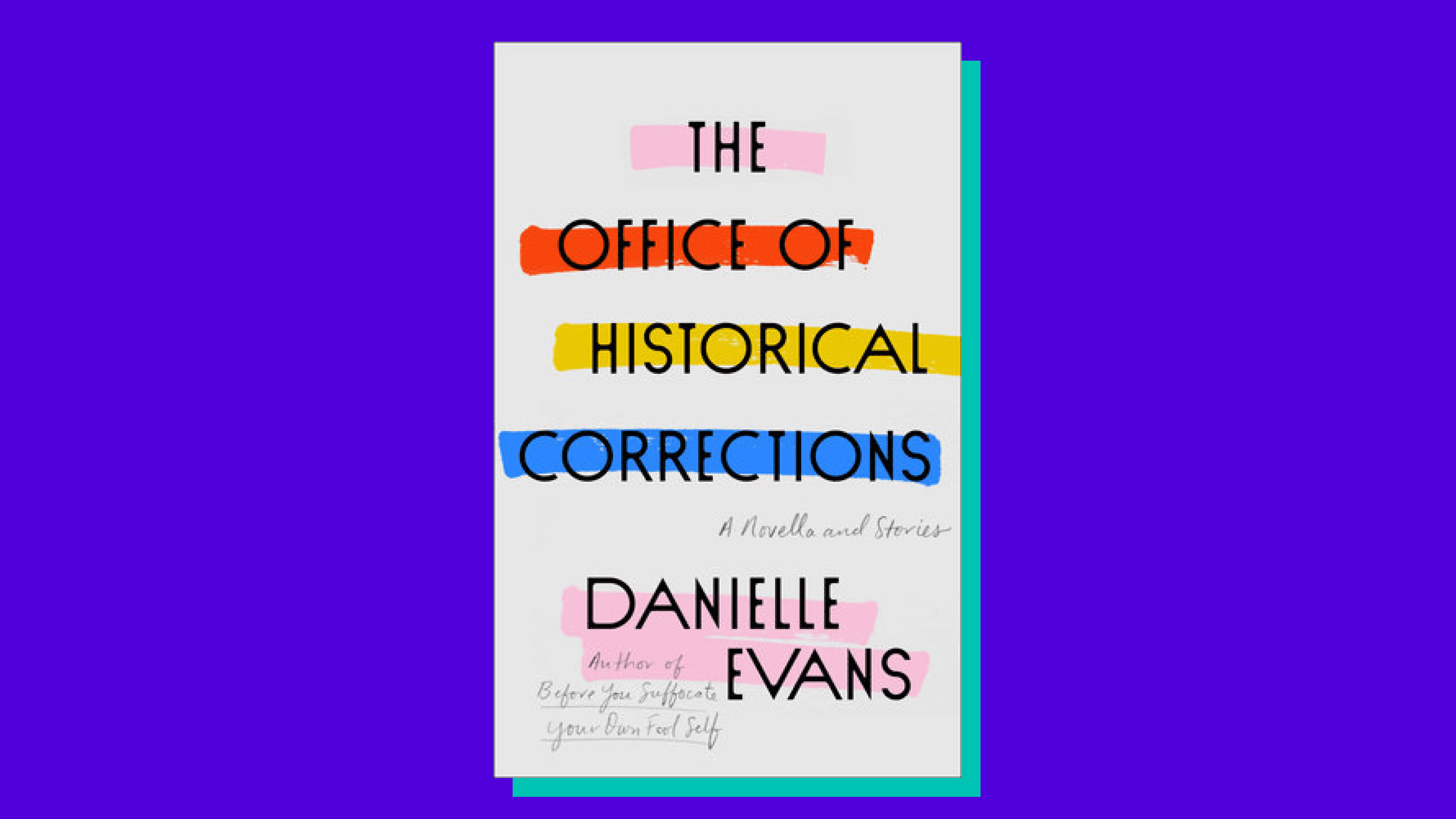 “The Office of Historical Corrections” by Danielle Evans