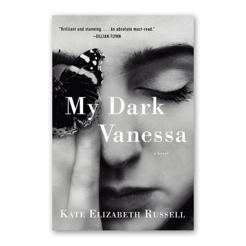 "My Dark Vanessa" by Kate Elizabeth Russell
