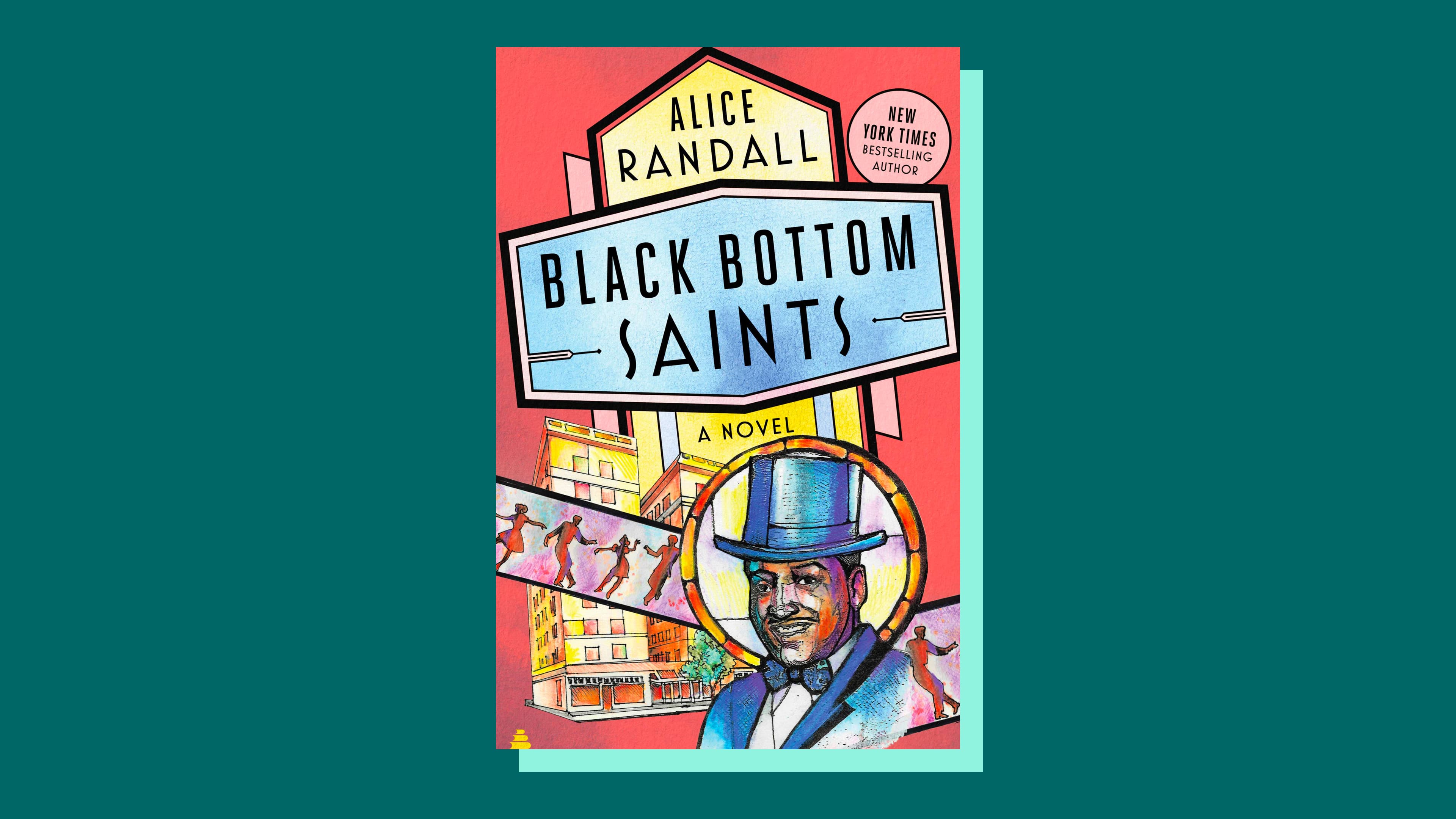 “Black Bottom Saints” by Alice Randall