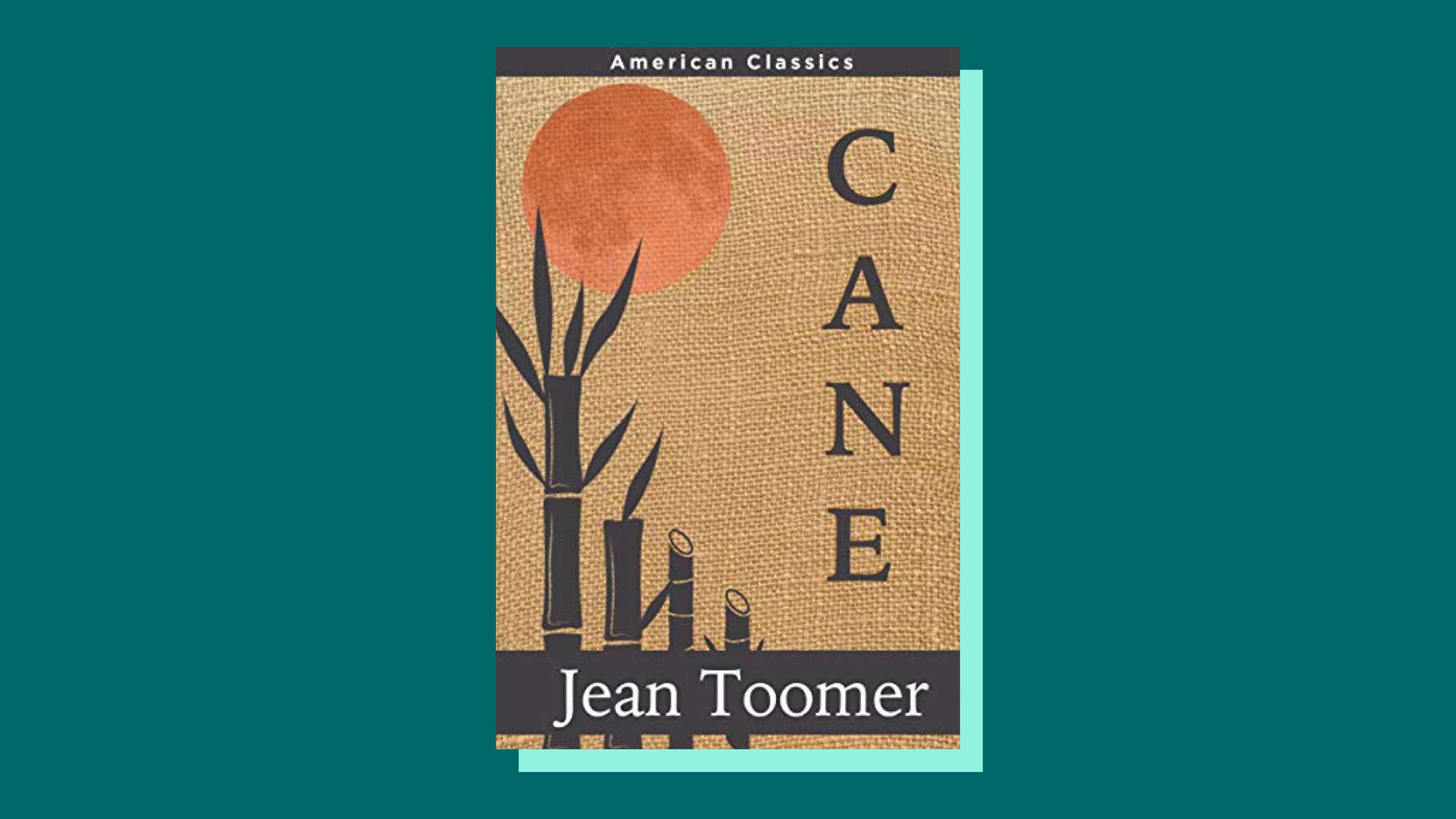 “Cane” by Jean Toomer