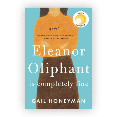 Eleanor Oliphant is Completely Fine