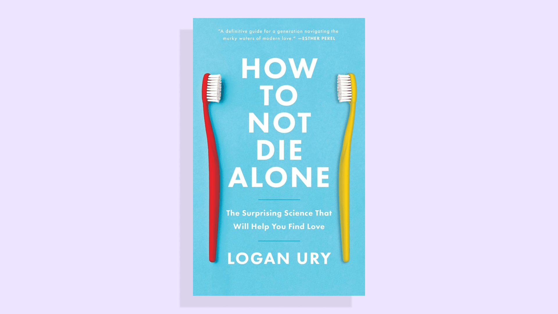 how-to-not-die-alone