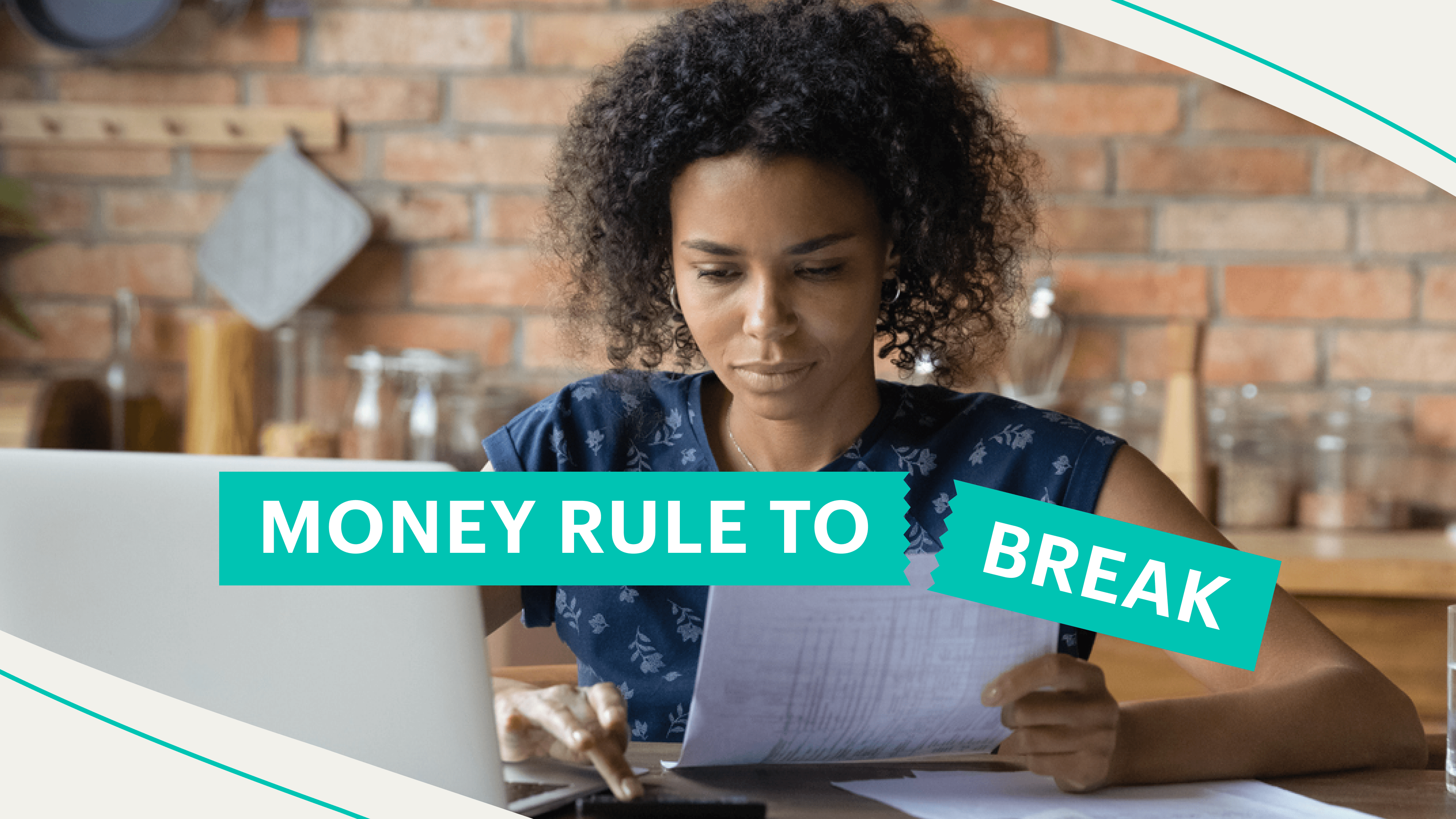 money rule to break mortgage down payment
