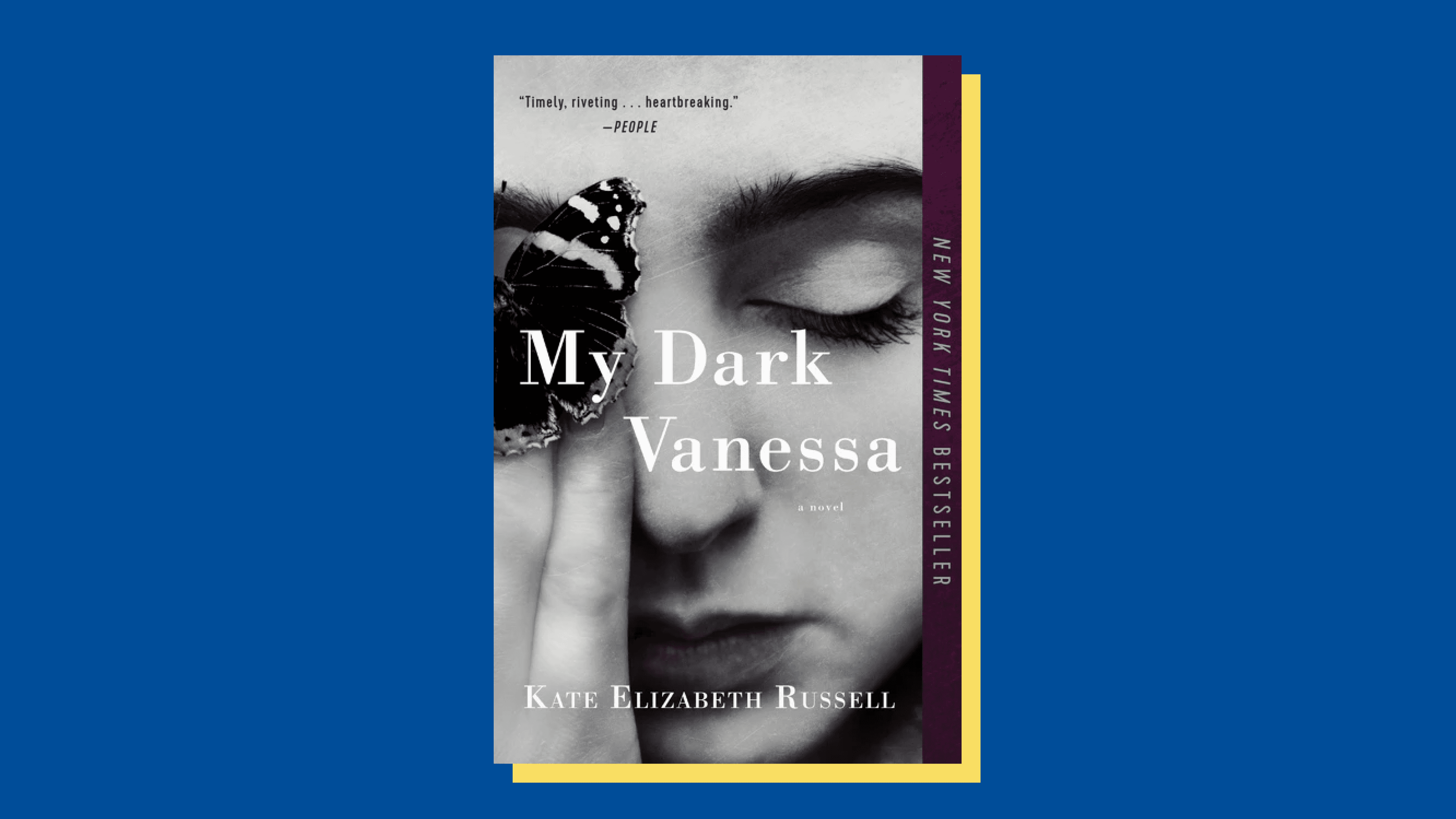 “My Dark Vanessa” by Kate Elizabeth Russell