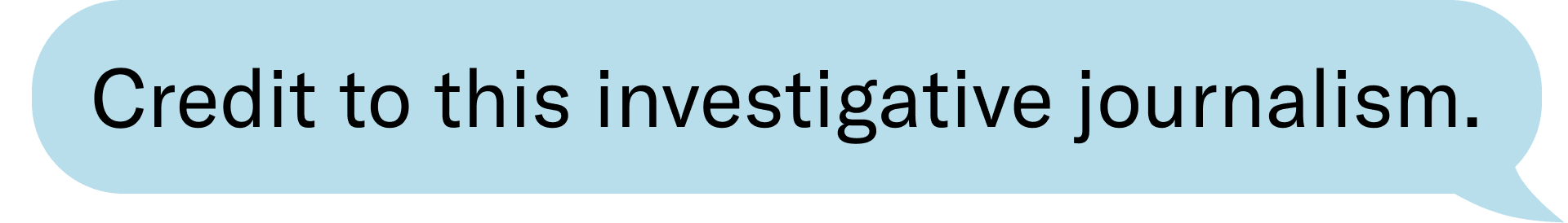 Credit to this investigative journalism