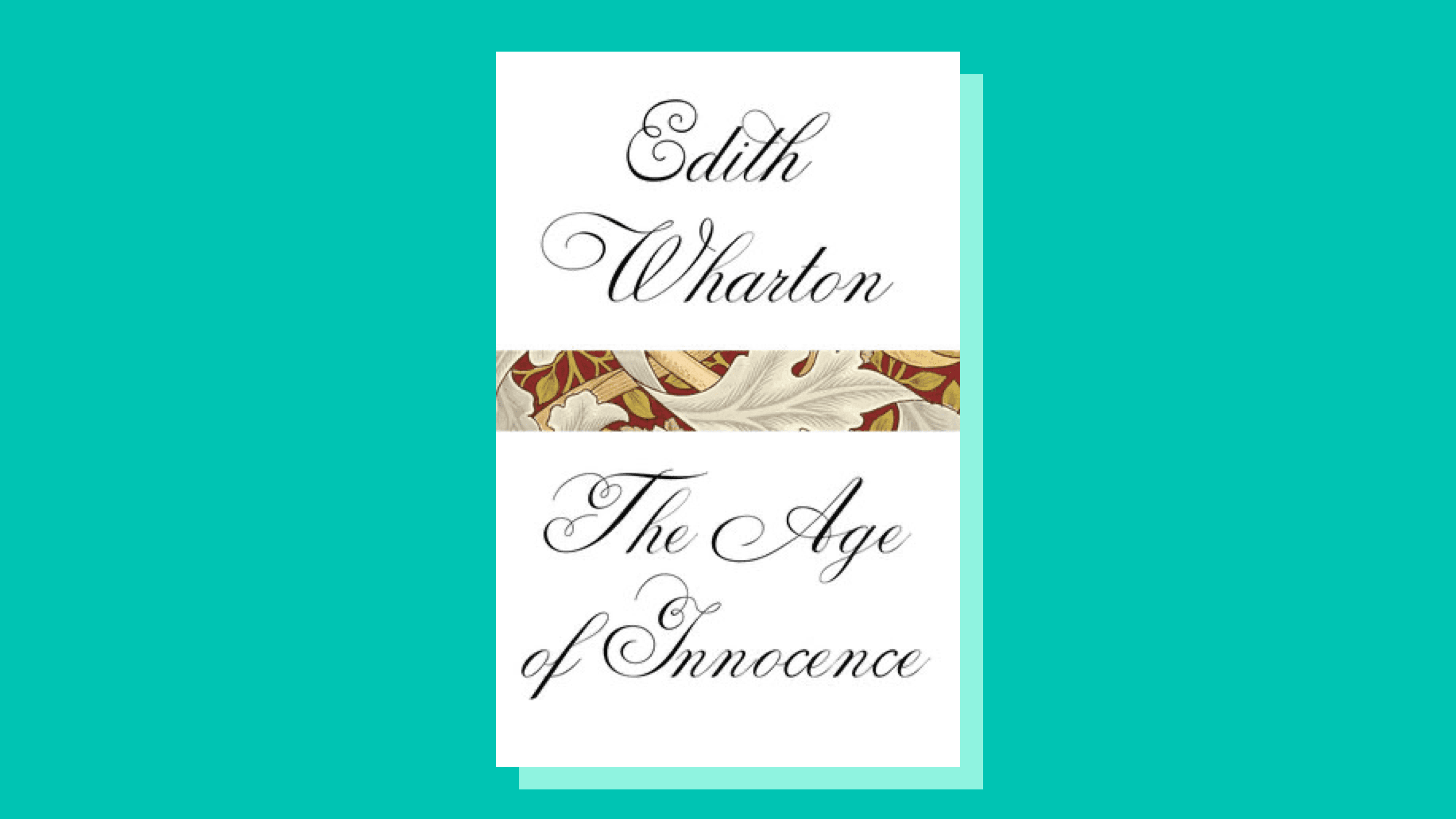 “The Age of Innocence” by Edith Wharton