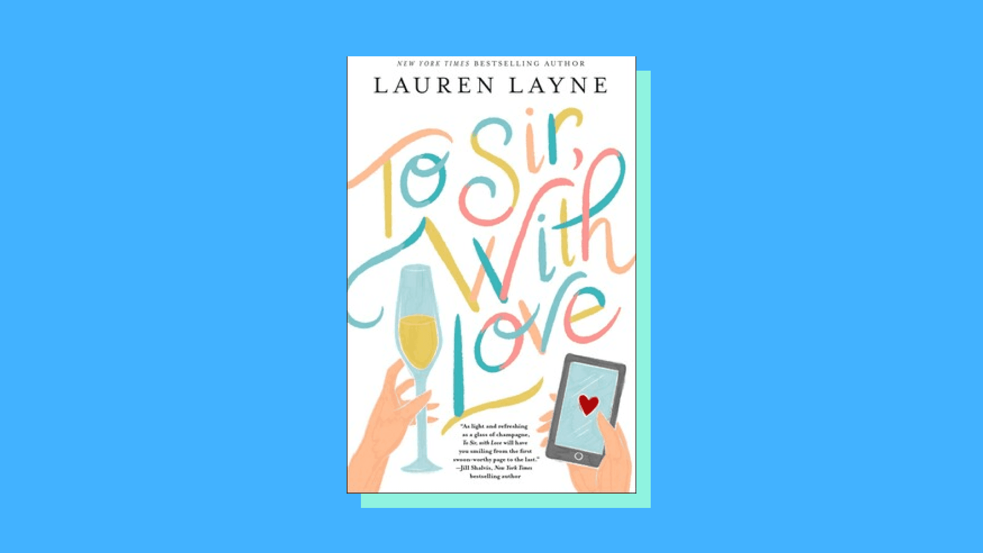 “To Sir, with Love” by Lauren Layne