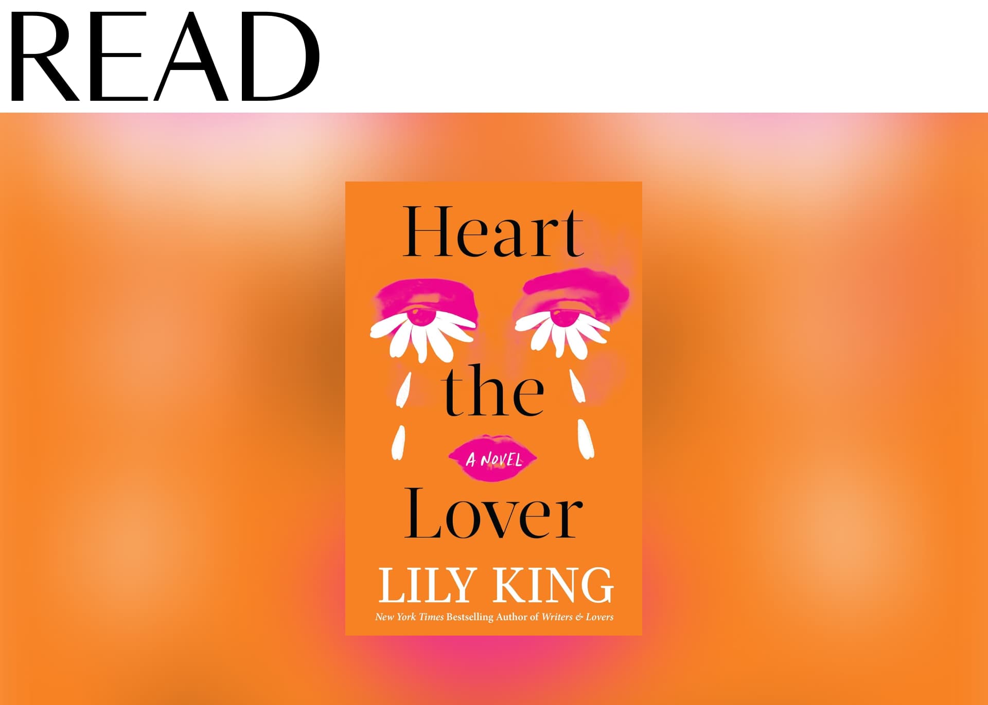 Read: Heart the Lover by Lily King