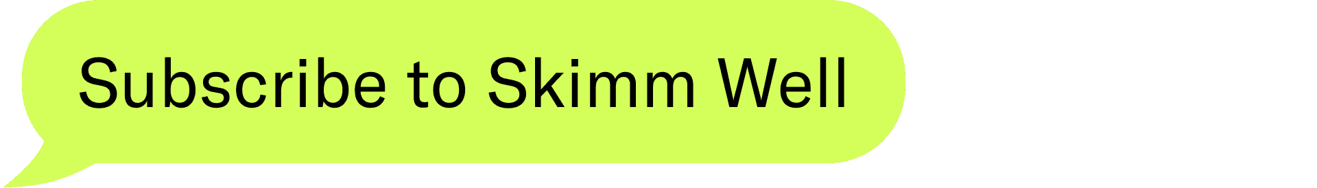 subscribe to skimm well