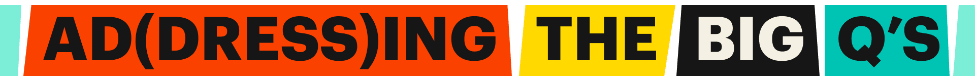 BHM Addressing the Big Q's graphic