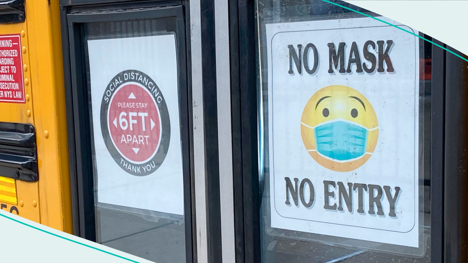 School bus with sign, No mask, No entry, Queens, New York.