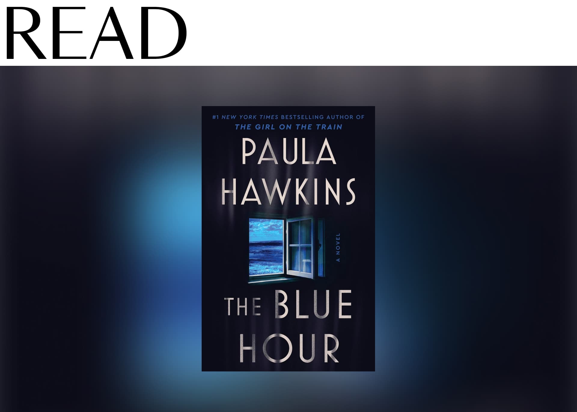 The Blue Hour by Paula Hawkins