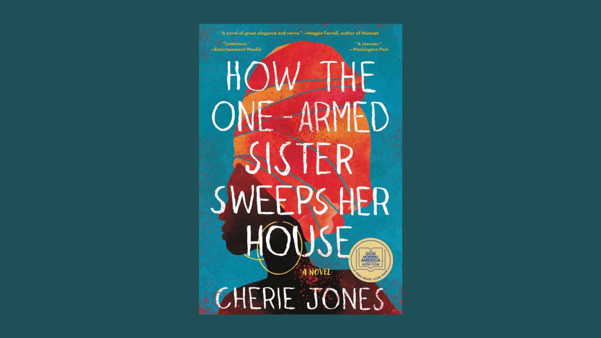 “How the One-Armed Sister Sweeps Her House” by Cherie Jones