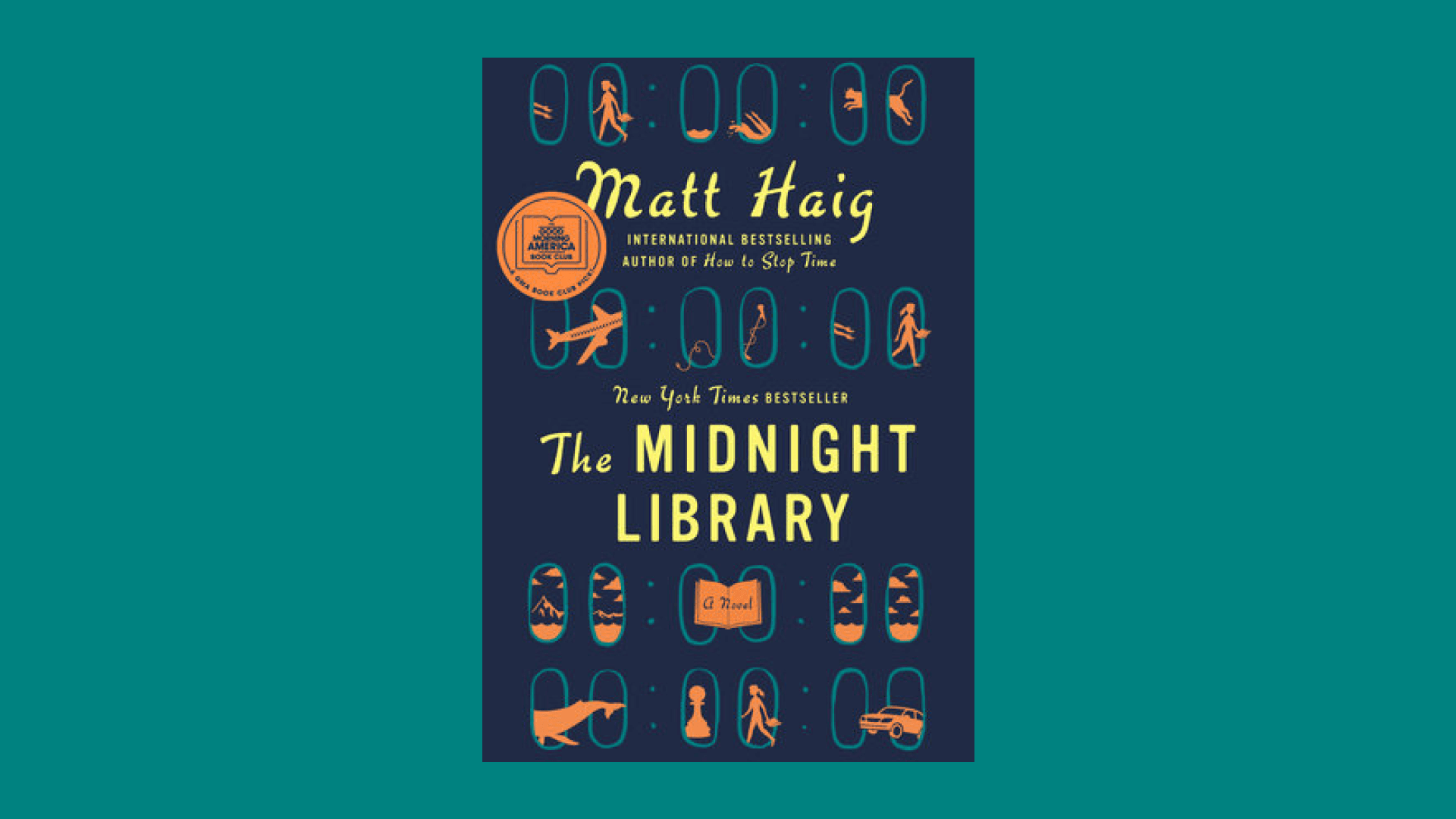 “The Midnight Library” by Matt Haig